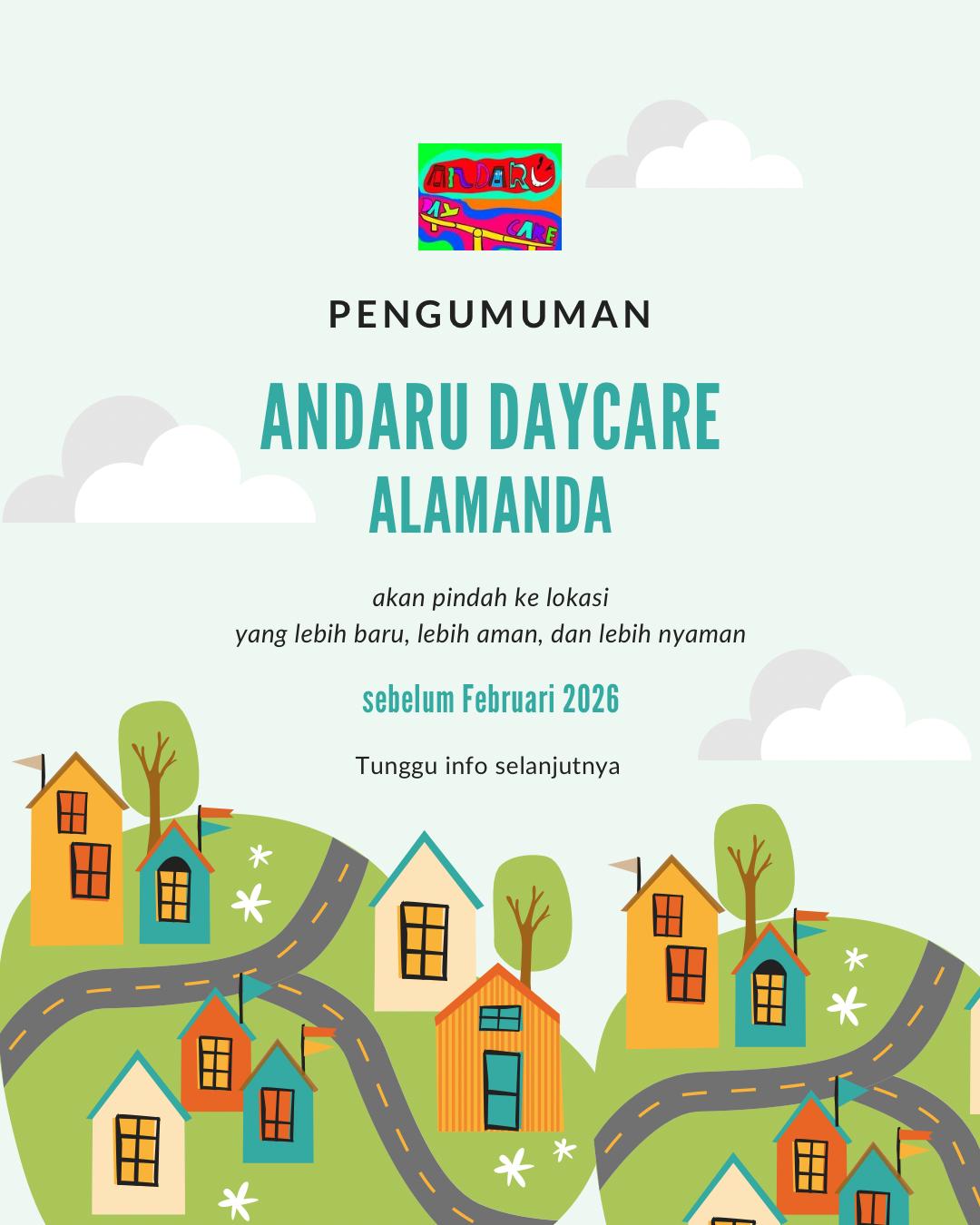 Andaru Daycare Alamanda Pindah Lokasi